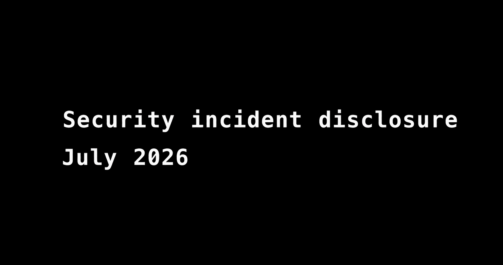 Hugging Face security incident disclosure, July 2026